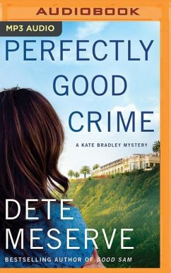 Perfectly Good Crime - Meserve, Dete