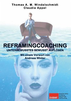 Reframingcoaching - Windelschmidt, Thomas A. M.