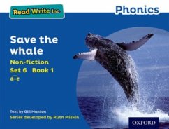 Read Write Inc. Phonics: Save the Whale (Blue Set 6 Non-fiction 1) - Munton, Gill