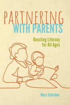 Partnering with Parents - Schreiber, Mary