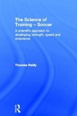 The Science of Training - Soccer