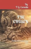 The Chosen: FABLES of Zachary - volume I
