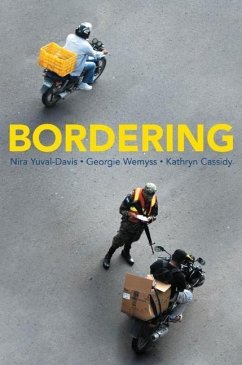 Bordering - Yuval-Davis, Nira;Wemyss, Georgie;Cassidy, Kathryn