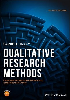 Qualitative Research Methods - Tracy, Sarah J. (Arizona State University, USA)