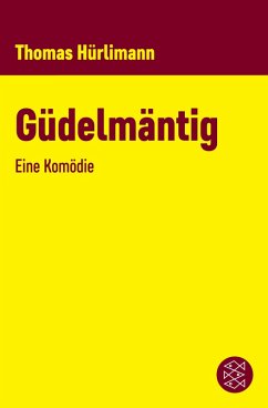 Güdelmäntig (eBook, ePUB) - Hürlimann, Thomas