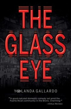 The Glass Eye - Gallardo, Yolanda