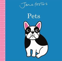 Jane Foster's Pets - Foster, Jane