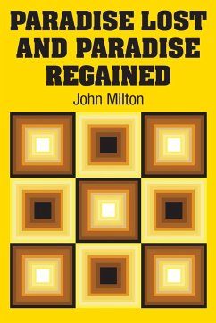 Paradise Lost and Paradise Regained - Milton, John