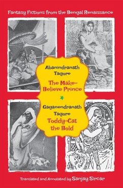 Fantasy Fictions from the Bengal Renaissance - Tagore, Abanindranath; Tagore, Gaganendranath; Sircar, Sanjay