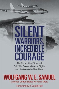 Silent Warriors, Incredible Courage - Samuel, Wolfgang W E