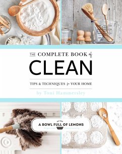The Complete Book of Clean - Hammersley, Toni