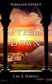 Pyrem Down (Nihilian Effect, #5) (eBook, ePUB)