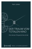 Der Traum vom Totalen Kino (eBook, PDF)