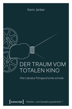Der Traum vom Totalen Kino (eBook, PDF) - Janker, Karin