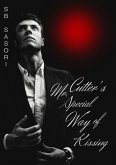 Mr. Cutter's Special Way of Kissing (eBook, ePUB)