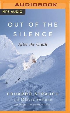 Out of the Silence: After the Crash - Strauch, Eduardo; Soriano, Mireya