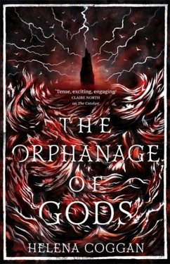 Orphanage of Gods - Coggan, Helena