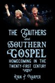 Gaithers and Southern Gospel