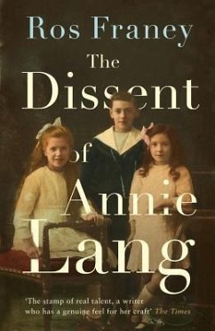 The Dissent of Annie Lang - Franey, Ros