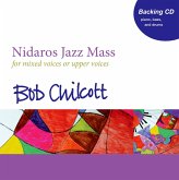 Chilcott, B: Nidaros Jazz Mass