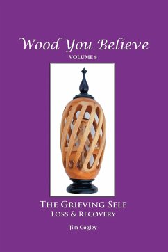 Wood You Believe Volume 8 - Cogley, Father Jim