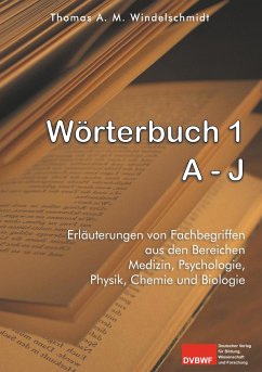 Wörterbuch 1: A - J - Windelschmidt, Thomas A. M.