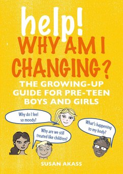 Help! Why Am I Changing? - Akass, Susan