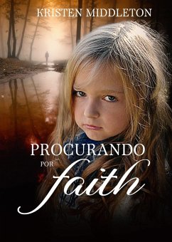 Cover Procurando por Faith (eBook, ePUB)