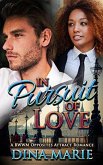 In Pursuit of Love: A BWWM Opposites Attract Romance (eBook, ePUB)