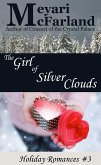 The Girl of Silver Clouds (Holiday Romances, #4) (eBook, ePUB)
