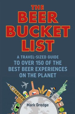 The Beer Bucket List - Dredge, Mark