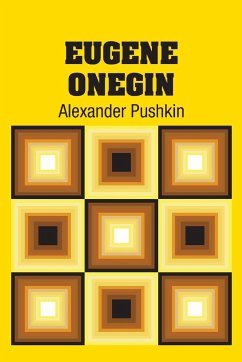 Eugene Onegin - Pushkin, Alexander