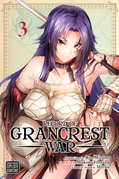 Record of Grancrest War, Vol. 3 - Yotsuba, Makoto