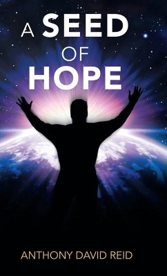 A Seed of Hope - Reid, Anthony David