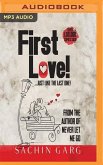 It's First Love!...Just Like the Last One