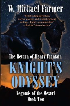 Knight's Odyssey: The Return of Henry Fountain - Farmer, W. Michael