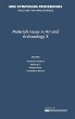 Materials Issues in Art and Archaeology... - Bild 1