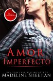 Amor Imperfecto (Innegable Amor) (eBook, ePUB)