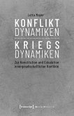 Konfliktdynamiken - Kriegsdynamiken (eBook, PDF)