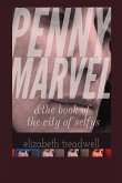 Penny Marvel & the book of the city of selfys