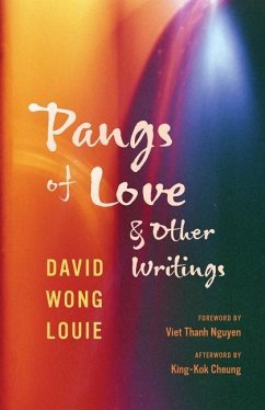 Pangs of Love and Other Writings - Louie, David Wong