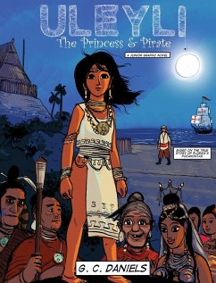 Uleyli-The Princess & Pirate (A Junior Graphic Novel) - Daniels, G. C.