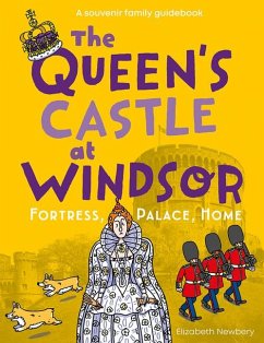 The Queen's Castle at Windsor - Newbery, Elizabeth