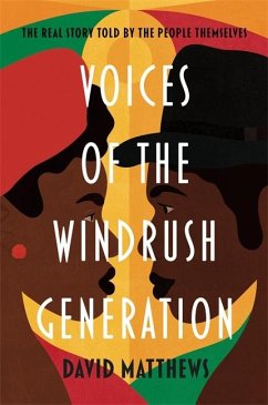 Voices of the Windrush Generation - Matthews, David