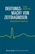 Deutungsmacht von Zeitdiagnosen (eBook,... - Bild 1