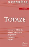 Fiche de lecture Topaze (Analyse littéraire de référence et résumé complet)