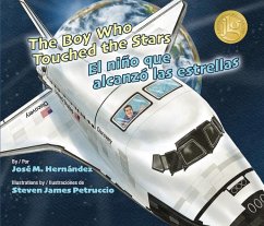 The Boy Who Touched the Stars/El Nino Que Alcanzo Las Estrellas - Hernandez, Jose M