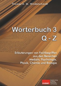 Wörterbuch 3: Q - Z - Windelschmidt, Thomas A. M.