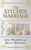 The Kitchen Marriage