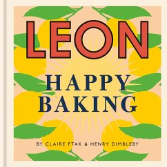 Happy Leons: Leon Happy Baking - Dimbleby, Henry; Ptak, Claire